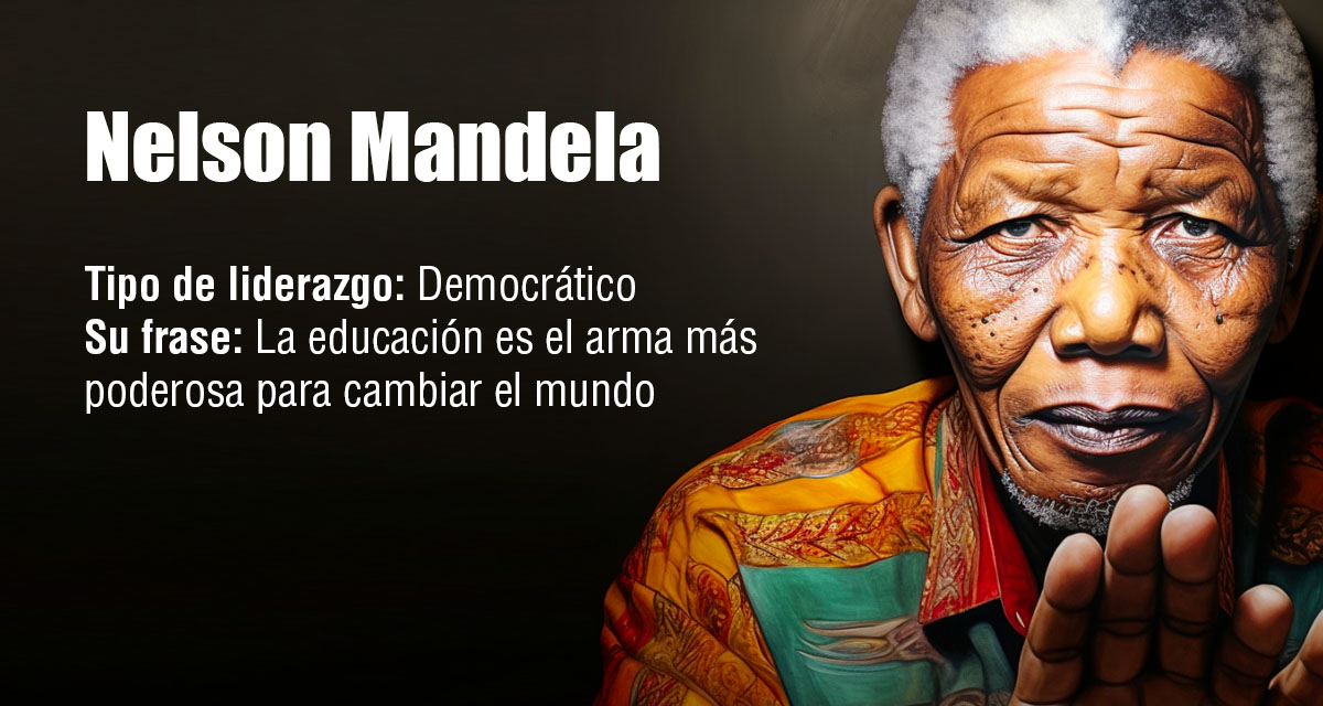 Tipo de liderazgo de Nelson Mandela: Líder democrático