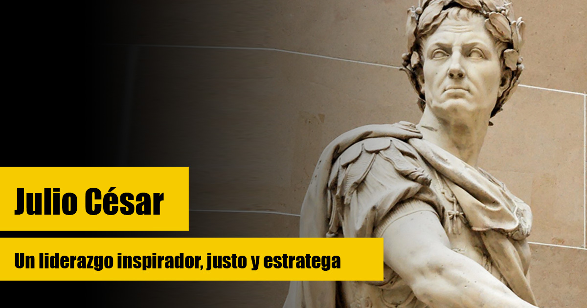 Liderazgo De Julio César Claves Y Características